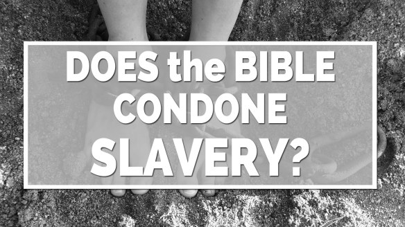 does-the-bible-condone-slavery